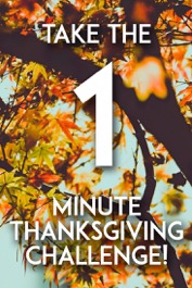 The 1 Minute Thanksgiving Challenge