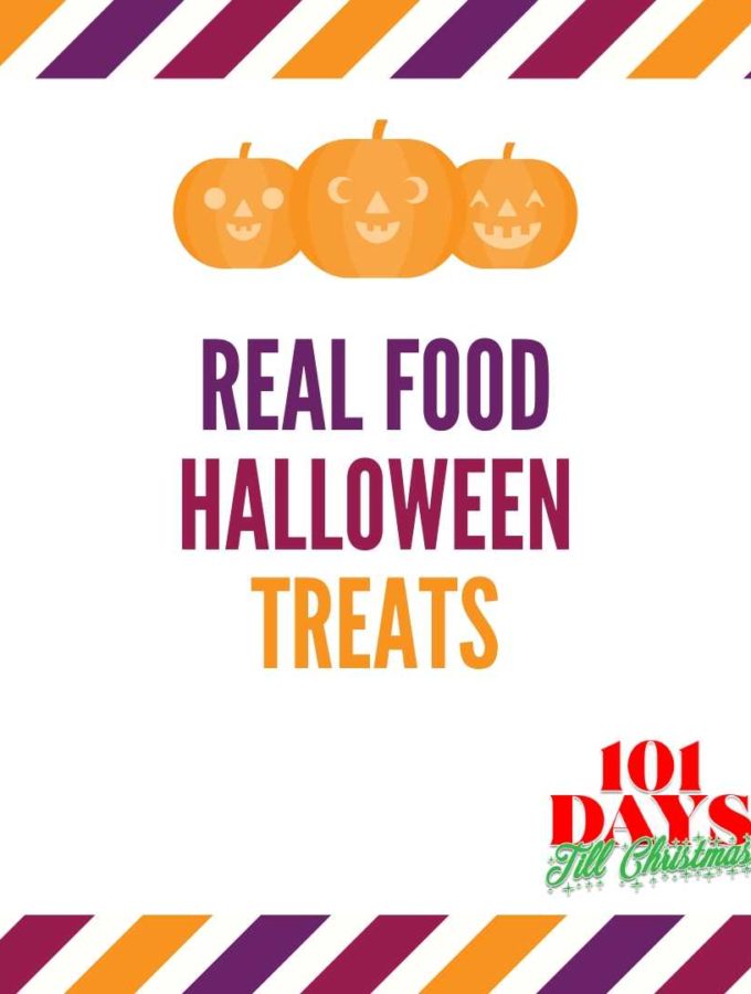 101 Days till Christmas Day 58_ Real Food Halloween treats